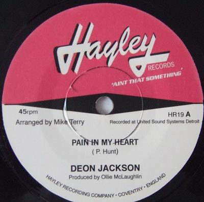 7inch Record DEON JACKSON - Pain In My Heart / I've Got So Much HR19 Hayley 2016 UK Soul/Funk Used