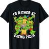 Mademark X Teenage Mutant Ninja Turtles - I'd Rather Be Eating Pizza TMNT T-Shirt