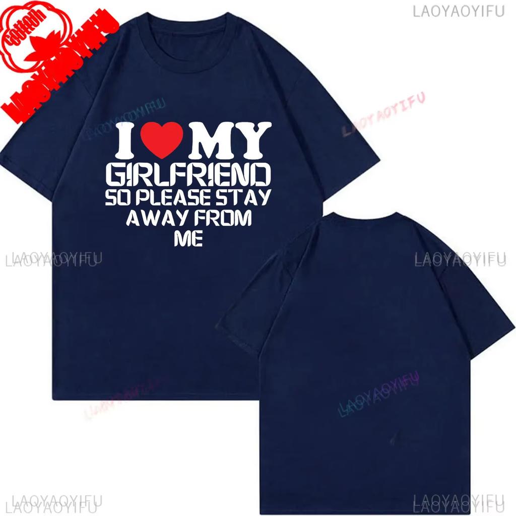 My Girlfriend Is Hotter Than You Cotton Shirt Fun Boyfriend Tops Gift for Valentines Aesthetic Tee Oversized Unisex Harajuku High Quality