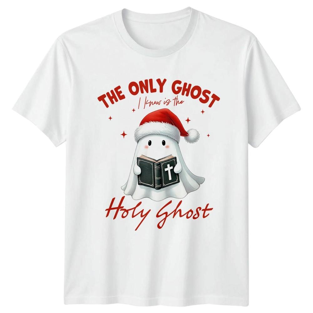 The Only Ghost I Know TShirt Religious Christmas Christian Christmas Gift S