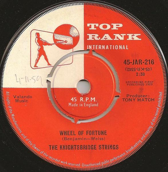 

7inch Record KNIGHTSBRIDGE STRINGS - Wheel Of Fortune 45JAR216 TOP RANK INTERN 1959 UK Classical Used
