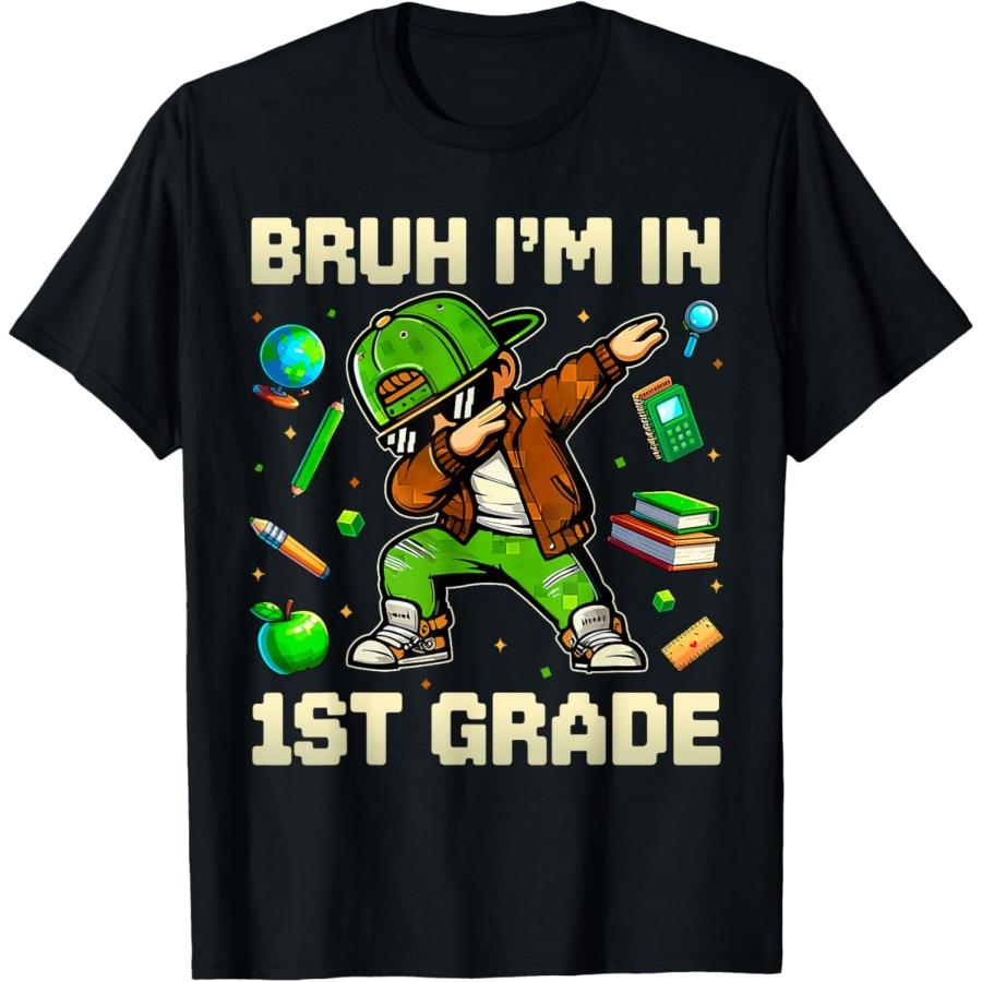 Bruh I m in 1st Grade Dabbing Boys Gamer 7 Yrs Old T-Shirt S