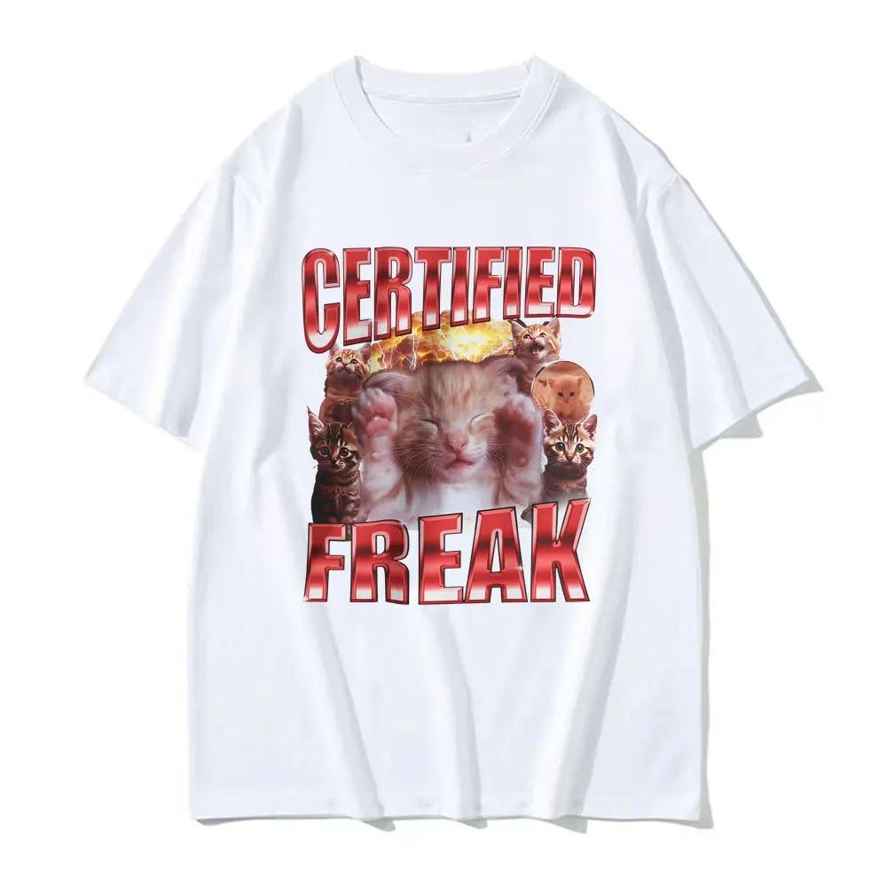 

Certified Freak Funny Cute Cat Meme T Shirt Women Clothing Humor Animal Graphic Tee Shirt Summer Kawaii Short Sleeve T-shirt S