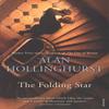 The Folding Star by Alan Hollinghurst Paperback Book 9780099476917
