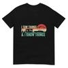 I Tow Things and I Know Things Vintage Funny Fathers Day T-Shirt
