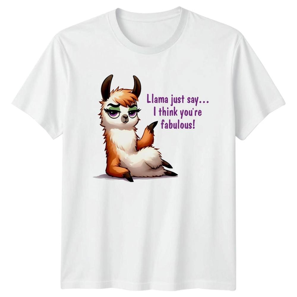 Llama Just Say I Think Youre Unisexs TShirt Llama Animal Birthday Gift For Her S