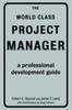 Libro The World Class Project Manager : A Professional Development Guide