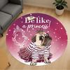 1pc Princess Pug Round Chair Mat Area Rug - Non-Slip, Floor Mat for Office, Bedroom, and Indoor Decor C1118066