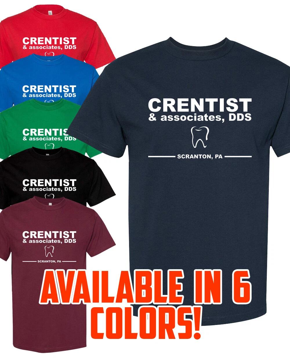 CRENTIST THE DENTIST T-Shirt Multi Colors S-XL The Office Dwight Schrute FREE SH S