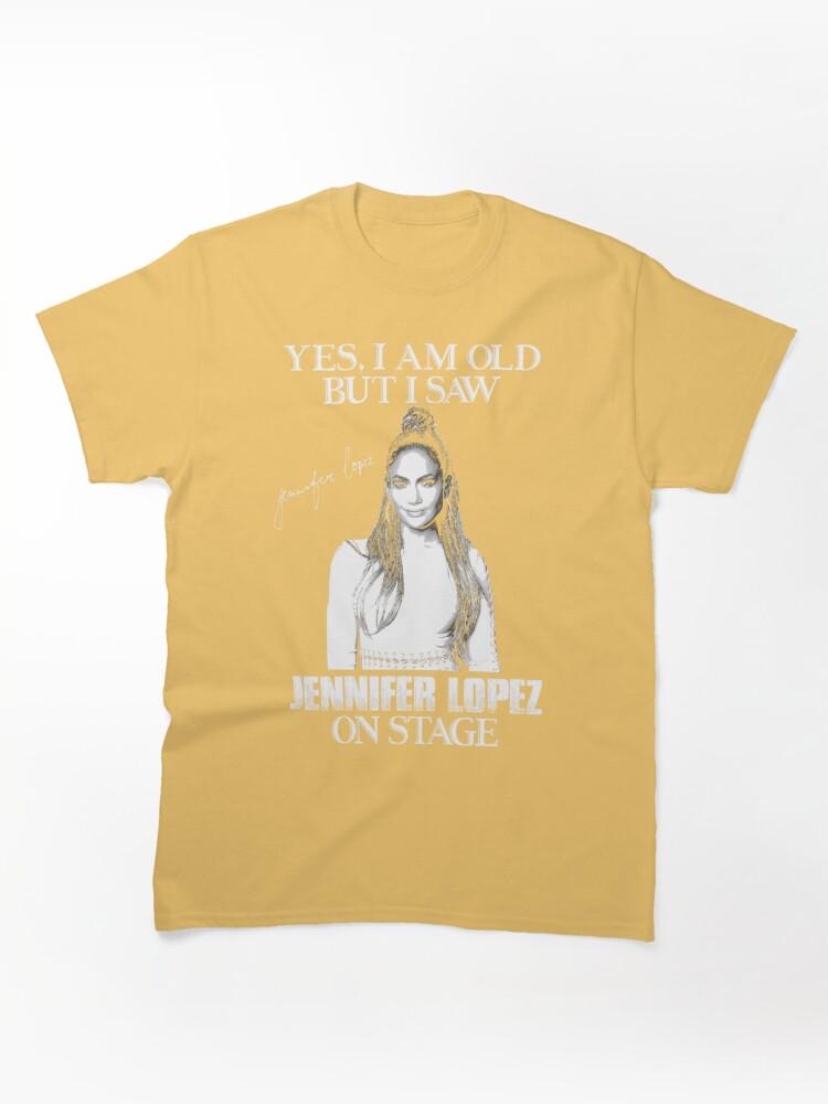 Pantera Yes Im Old But I Saw Diva Jlo On Stage Classic Unisex T-Shirt