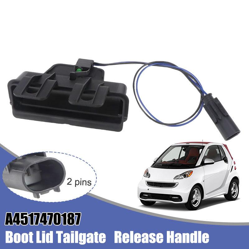 A4517470187 Rear Trunk Tailgate Handle Switch For Smart Fortwo (451) Pure Passion Cabrio 2009 2010 2011 2012-2015 4517470187