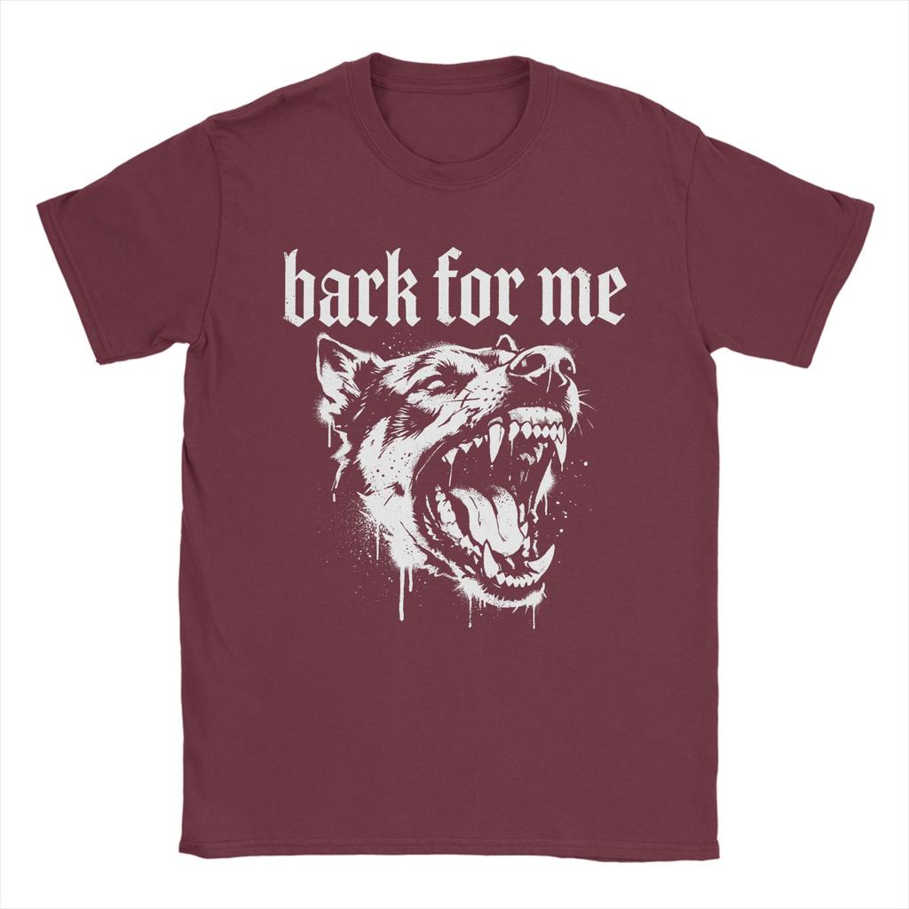 Bark for Me Gothic Fierce Dog 100 Cotton T Shirt For Man Summer Awesome T Shirts Comfortable Novelty Tees Hot Sale Tops