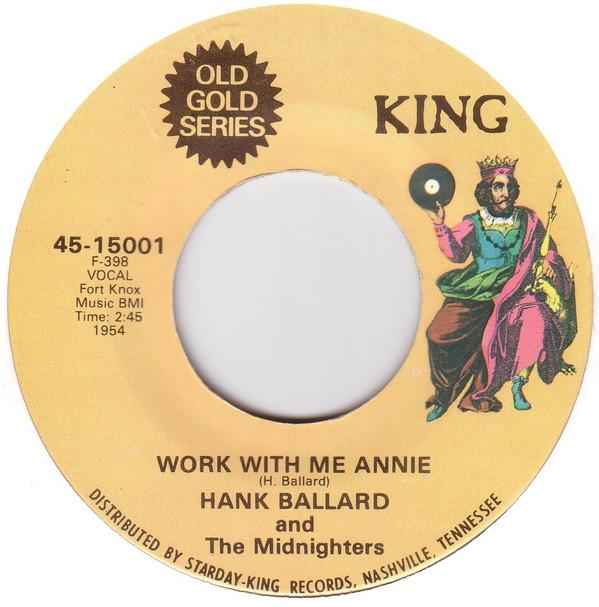 

7inch Record HANK BALLARD - Work With Me Annie 4515001 King Records US Soul/Funk Used
