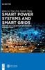 Kniha Smart Power Systems and Smart Grids : Toward Multi-objective Optimization In Dispatching