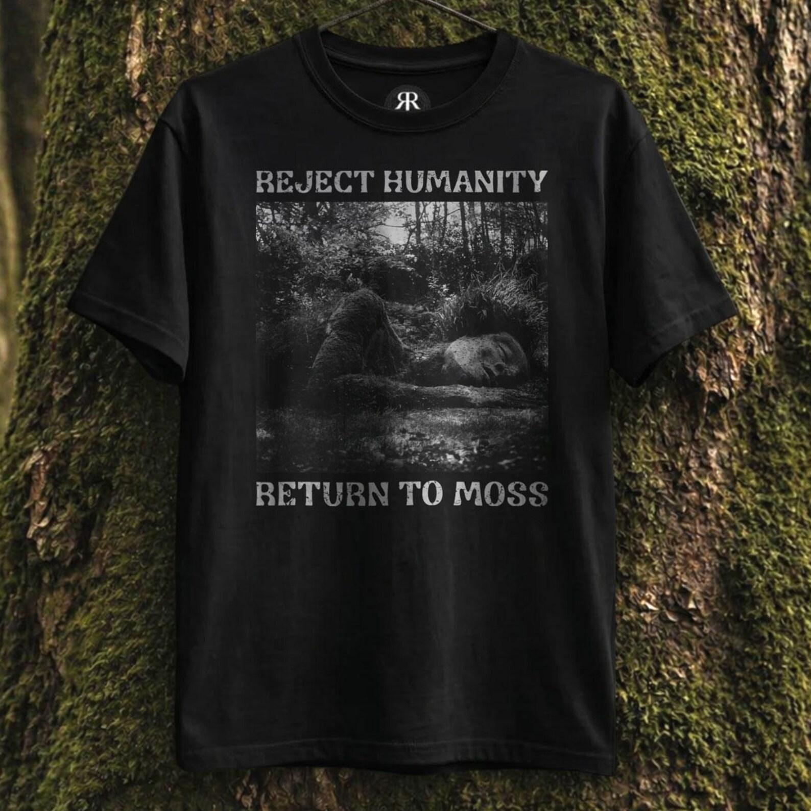 Reject Humanity Return To Moss Shirt, Lichen, Mycelium 2XL