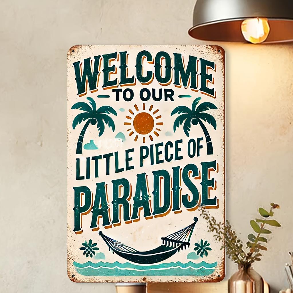 Welcome to Our Little Piece of Paradise Vintage Metal Wall Decor Sign Retro Art for Outdoor Porch Patio Garden Farmho