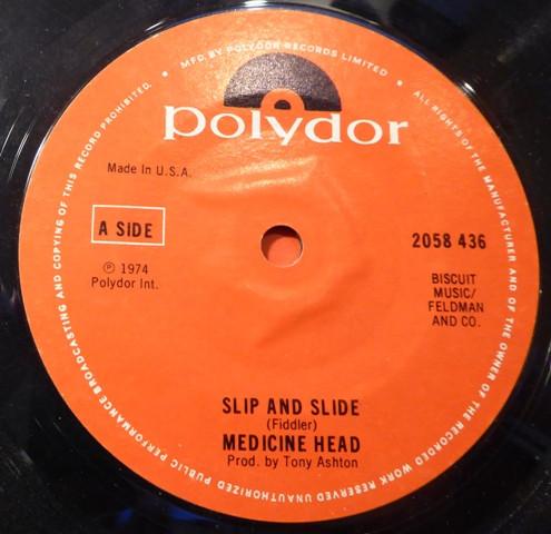 

7-дюймовая пластинка MEDICINE HEAD (2) - Slip And Slide 2058436 Polydor 1974 США Рок Б/У