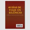 “40 Días De Viaje En Silencio” – 40-Day Spiritual Awakening Journey, 40 Encounters with God & Self, Christmas & Valentine’s Gift for Couples