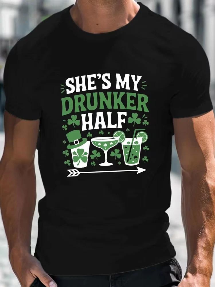 Shes my drunker half st patricks day mens tshirt irish funny graphic tee top S