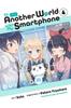 In Another World with My Smartphone Vol. 4 manga by Soto Soto Paperback Book 9781975321093