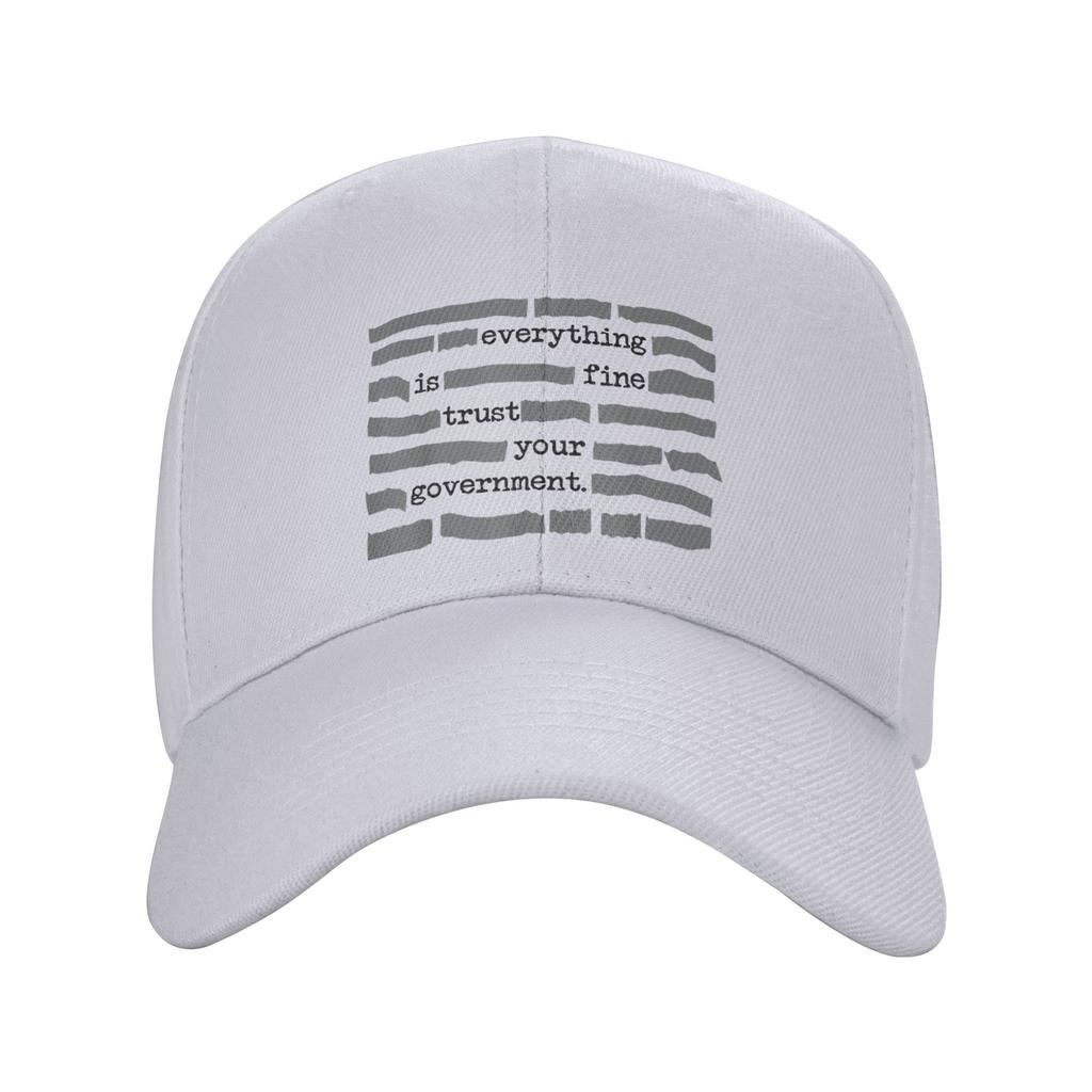 Everything Is Fine Trust Your GovernUnisext Golf Cap Accessories Retro Snapback Hat For Unisex Women Travel Headewear Adjustable
