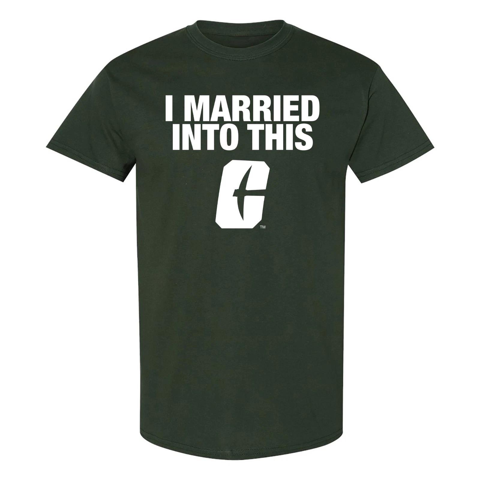 UNC Charlotte I Married Into This T-Shirt - Forest 2XL