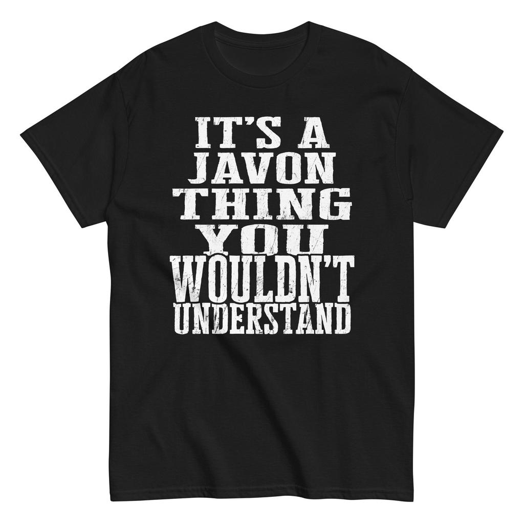 Its a Javon Thing Family Reunion First Last Squad Name T Shirt