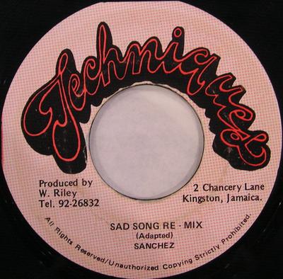 7-tums skiva SANCHEZ - Sad Song Re-Mix NONE Tekniker Jamaica Reggae, Ska & Dub Använda