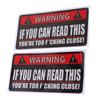 2Pcs Warning Car Sticker If You Can Read This Youre Too Close Pvc Funny Decal