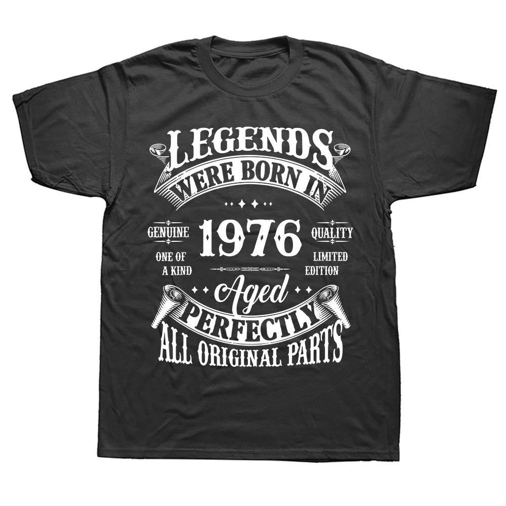 48th Birthday Vintage Legends Born In 1976 48 Years Old T Shirt Streetwear Short Sleeve Gifts Summer Style Tshirt Unisexs Clothing