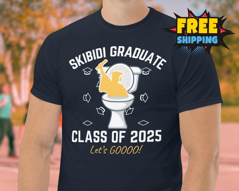 Funny Skibidi Toilet Shirt Graduation Shirt Class of 2025 Senior High School Tee Unisex T-Shirt XL