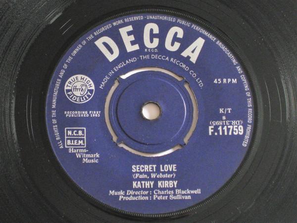 

7inch Record KATHY KIRBY - Secret Love F11759 Decca 1963 UK Pop Used