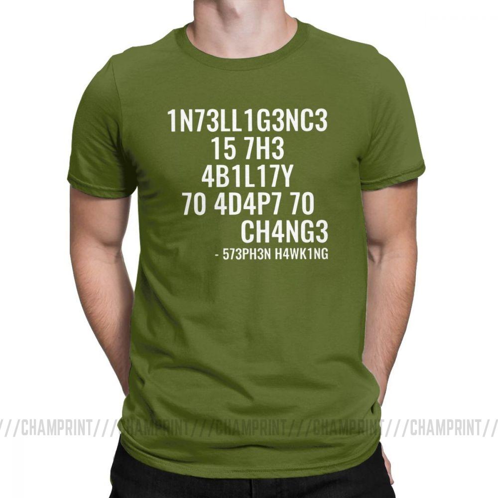 Men T Shirts Intelligence Funny Intelligence Is The Ability To Adapt To Change Tee Shirt Round