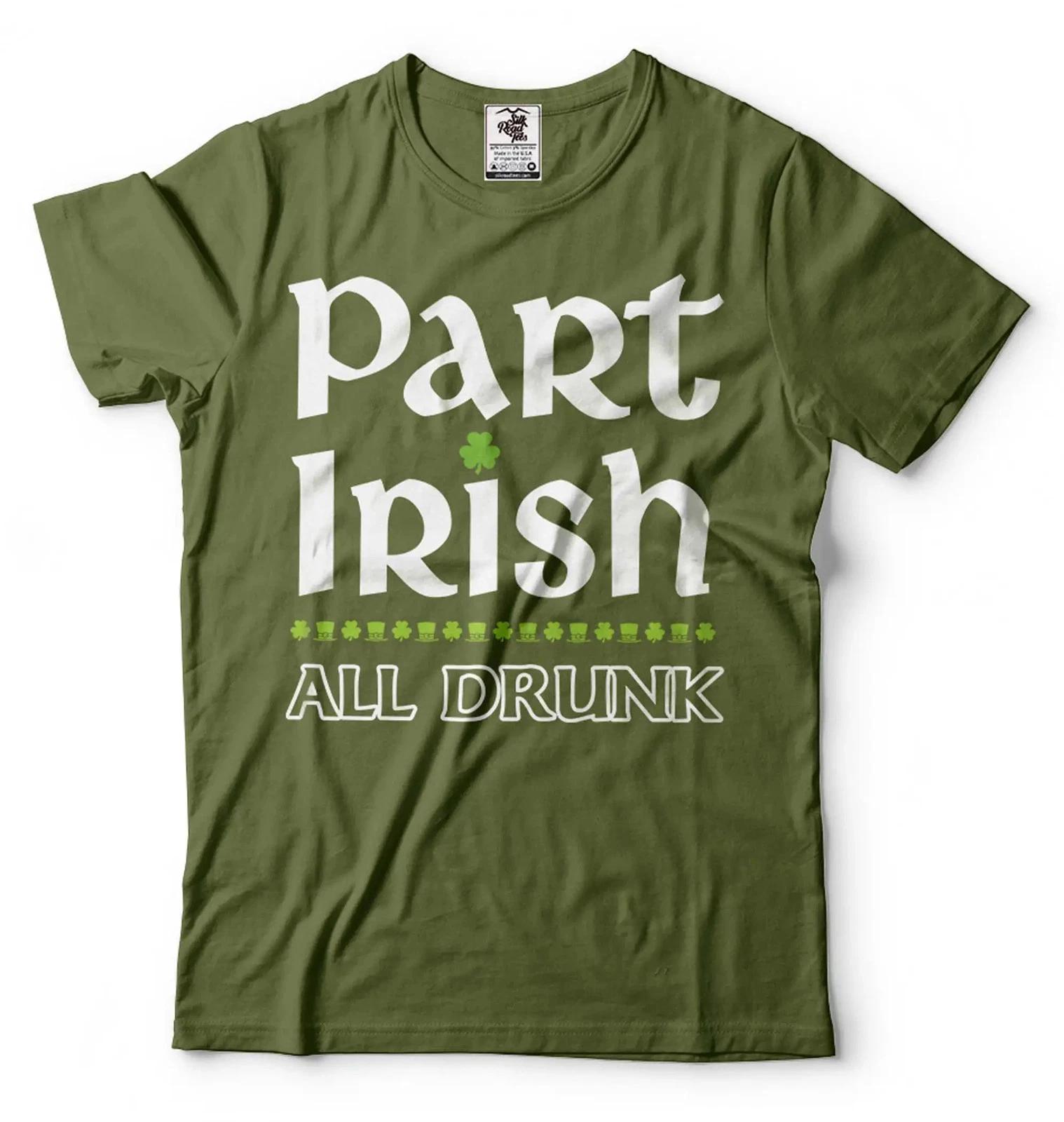 Part Irish All Drunk Shirt Funny Irish St. Patrick s Day Drinking Shirt 2XL