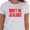 Sei nicht eifersüchtig Schwarz oder Weiß Fitness-Top T-Shirt Unisex Uneek T-Shirt Neuheit Gains Tee