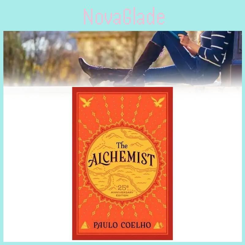 The Alchemist 25th Anniversary Edition Stunning English Version Of A Timeless Classic