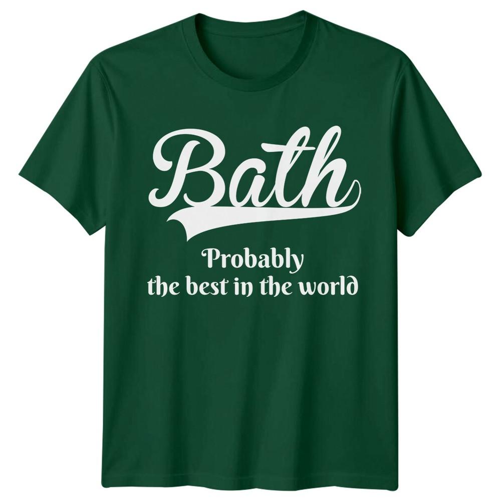Bath Probably The Best City UK Landmarks Unisexs TShirt Unisexs Tee S