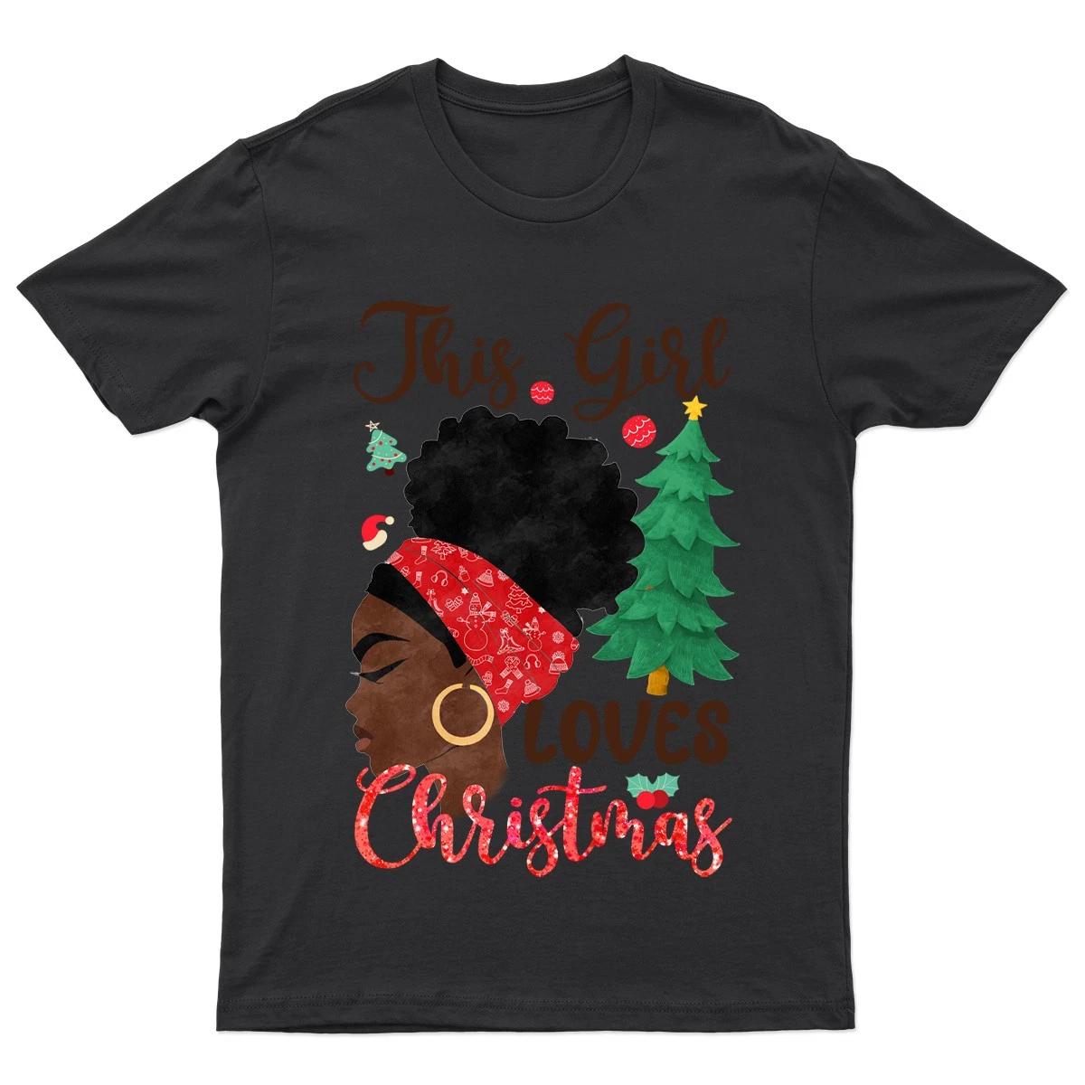This Girl LOVES Christmas T-Shirt Unisex Gift Retro Funny Womens Vintage Mens XXXXL