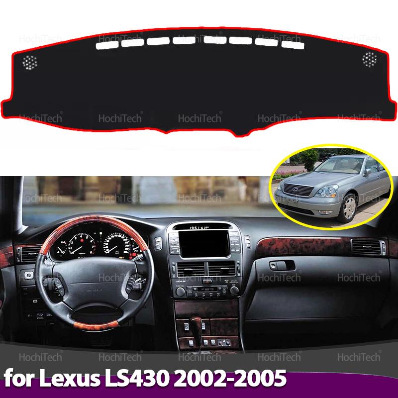 For Lexus LS430 2002 2003 2004 2005 High Quality Dashboard Cover Board Anti-Slip Mat Protect Pad Car Sunshade Carpet Rug