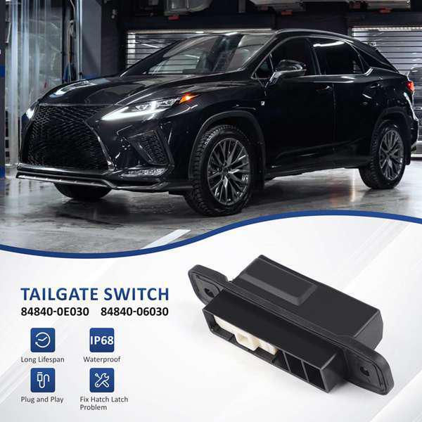 Replacement Tailgate Switch for Toyota Camry/Highlander (84840-0E030, 84840-06030)