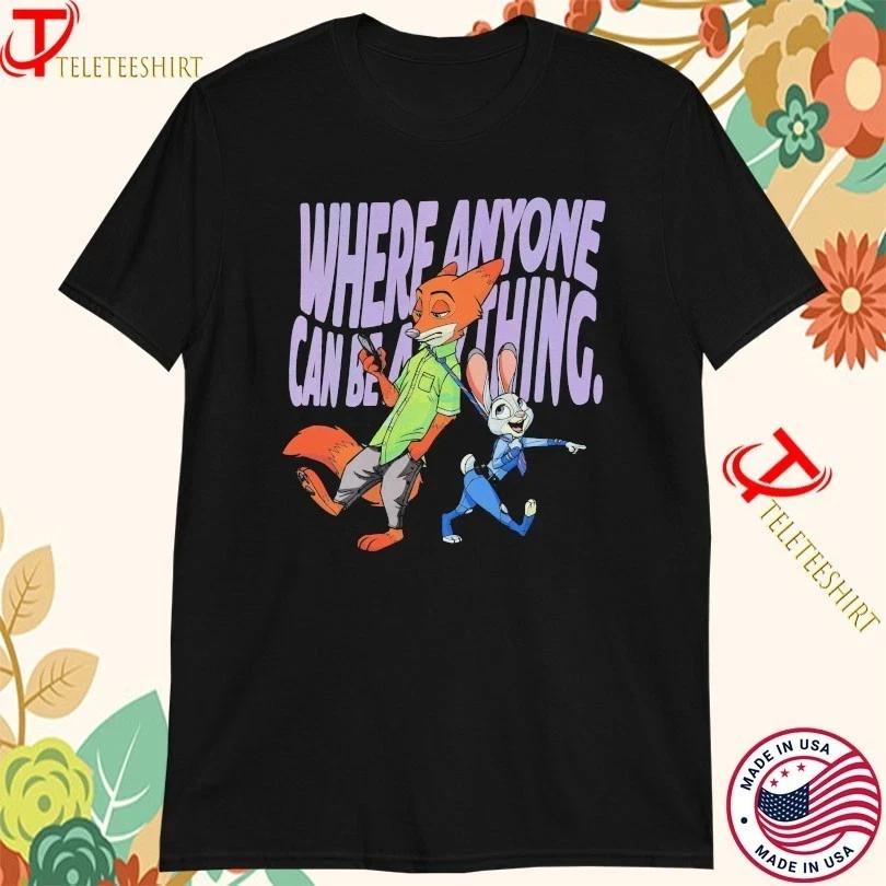 Zootopia Where Anyone Can Be Anything Fox And Bunny Tshirts S