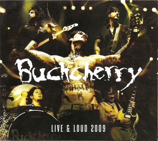 

CD BUCKCHERRY - Live & Loud 2009 ESM730 Eleven Seven Mu 2009 US Rock Used