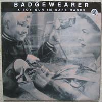 LP Record BADGEWEARER - A Toy Gun In Safe Hands AMALP05 Amanita 1995 UK Rock Used