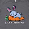 Bunny Don't Carrot All Shirt, Bunny Gifts, Bunny Shirts, Cute Pet Rabbit Animal Lover Gift TShirt