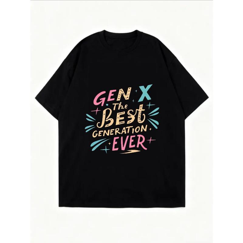 Oversized T Shirt White Gen X The Best Generation Ever Print Graphic Tee For Casual Wear And Everyday Outfits