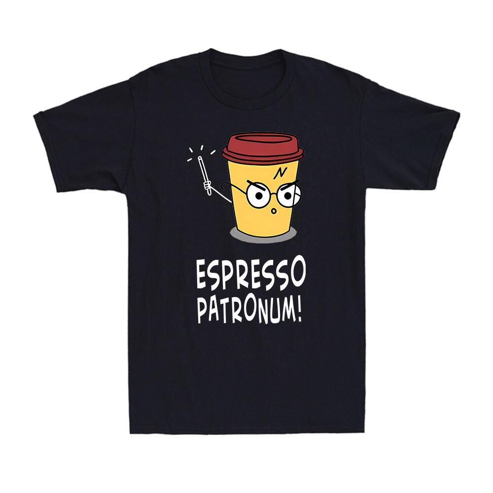 Espresso Patronum Coffee Lovers Magic Funny Gift Novelty Men Cotton T-shirt XXXXL
