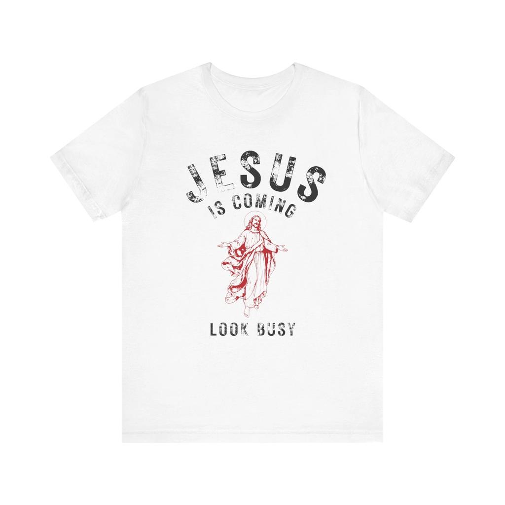 JESUS IS COMING T Shirt Christian Tee Shirt Funny Religious Shirt Catholic