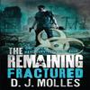 The Remaining Fractured by D. J. Molles Paperback Book 9780356503509