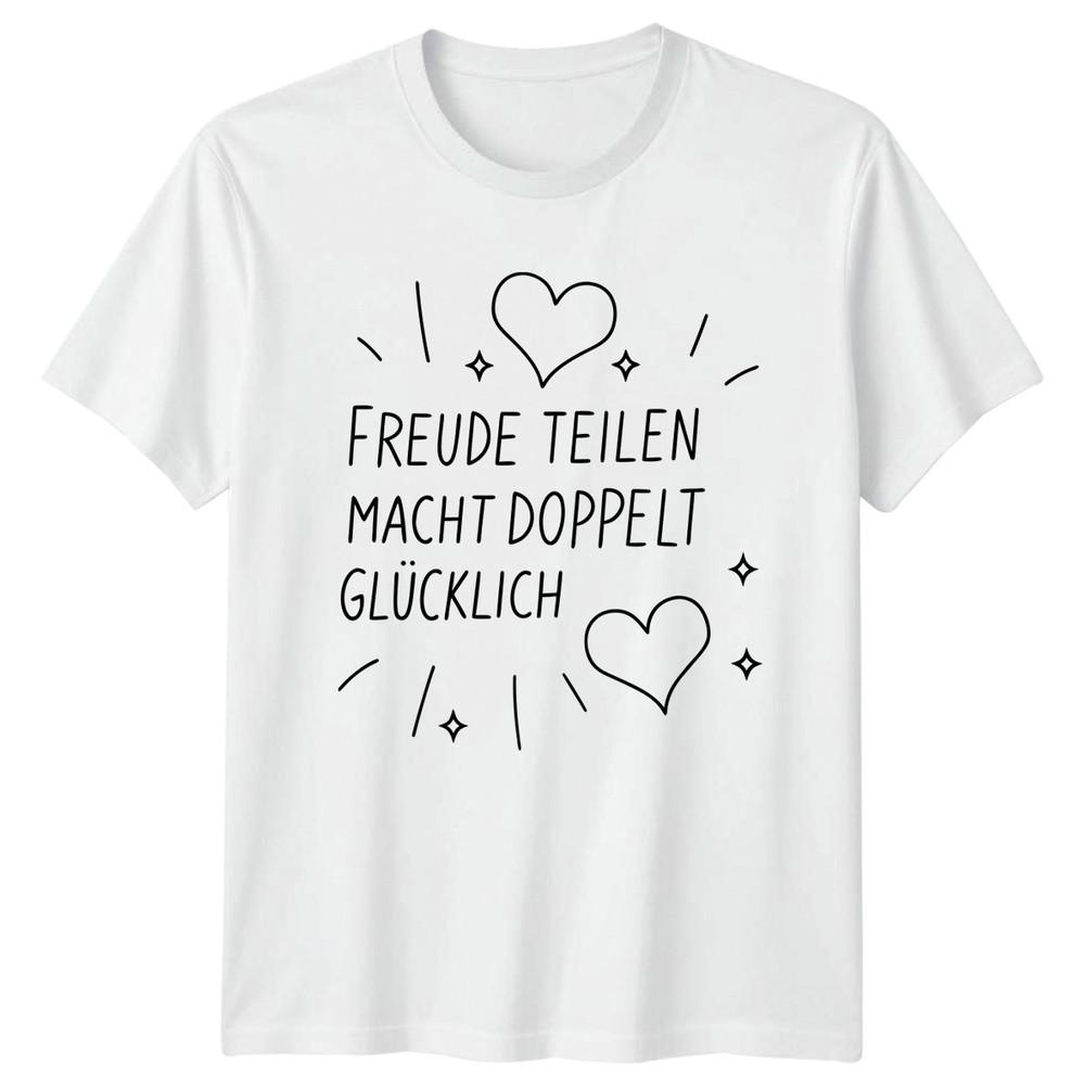 Freude Teilen Macht Doppelt Glcklich TShirt GerUnisex Quote Kindness 2026 Gift S