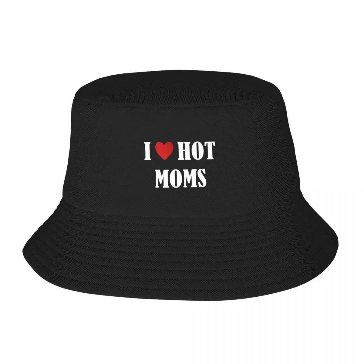 I Love Hot Moms Bucket beach Custom Cap hard Luxury Women UnisexsBucket hat